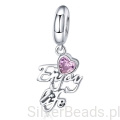 Srebrna zawieszka napis ,,Ciesz się życiem" z serduszkiem srebro 925 beads koraliki